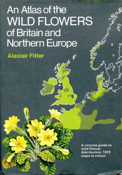 An Atlas of Wild Flowers of Britain and Northern Europe Image for An Atlas of Wild Flowers of Britain and Northern Europe