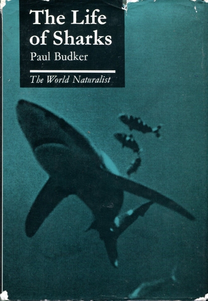The Life of Sharks (The World Naturalist) Image for The Life of Sharks (The World Naturalist)