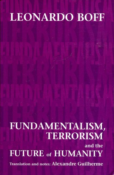 Image for Fundamentalism, Terrorism and the Future of Humanity