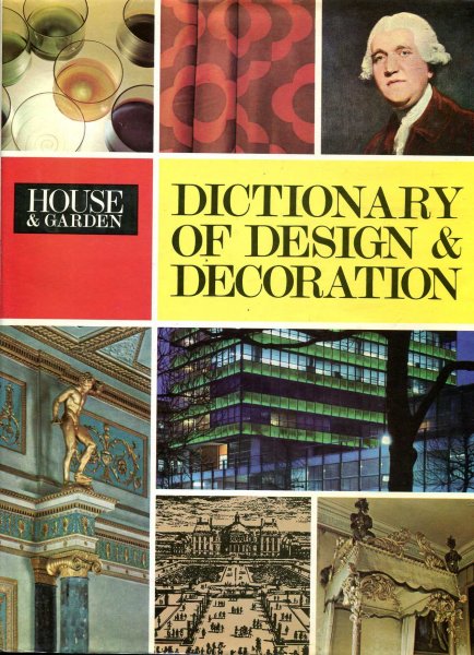 Image for House & Garden Dictionary of Design & Decoration