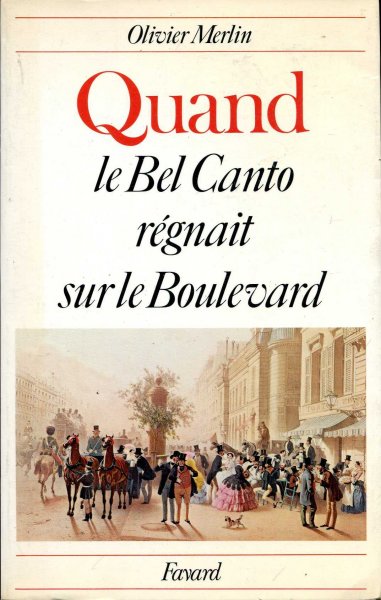 Image for Quand le Bel Canto regnait sur le Boulevard