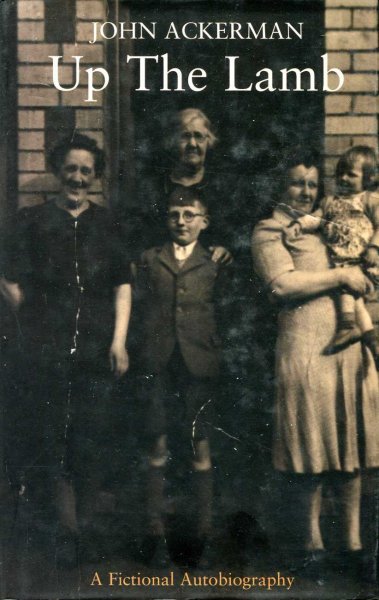 Image for Up the Lamb - a fictional autobiography