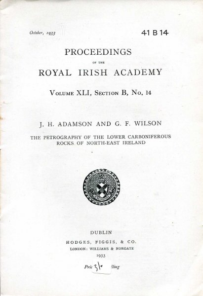Image for Proceedings of the Royal Irish Academy volume XLI, Section B, No 14 - The Petrography of the Lower Carboniferous Rocks of North-East Ireland