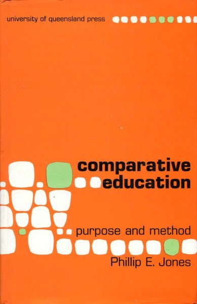 Image for Comparative Education : Purpose and Method