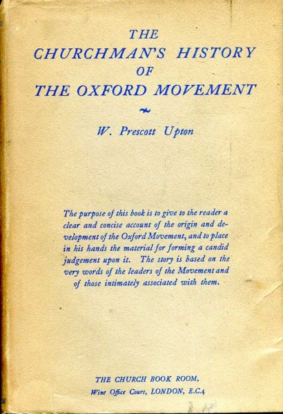 Image for The Churchman's History of the Oxford Movement