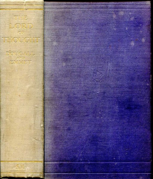 Image for The Lord of Thought a study of the problems which confronted Jesus Christ and the solution He offered