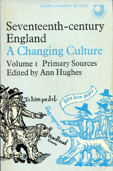 Image for Seventeenth-century England a Changing Culture Volume 1 Primary Sources