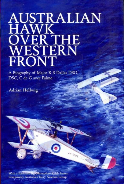 Image for Australian Hawk Over the Western Front : A Biography of Major R S Fallas DSO, DSC,