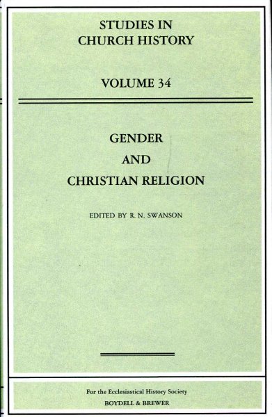 Image for Gender and Christian Religion (Studies in Church History, volume 34)