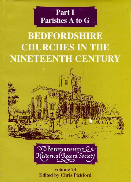 Image for Bedfordshire Churches in the Nineteenth Century : Part I Parishes A to G