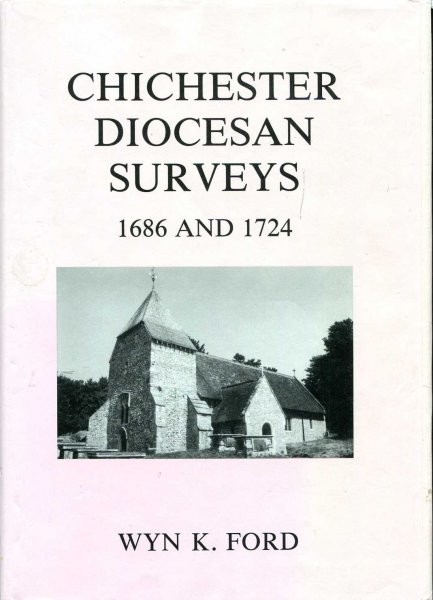Image for Chichester Diocesan Surveys 1686 and 1724 (Sussex Record Society)