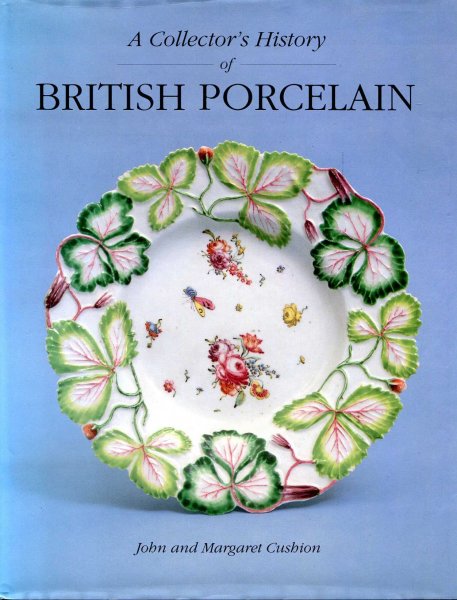 Image for A Collector's History of British Porcelain