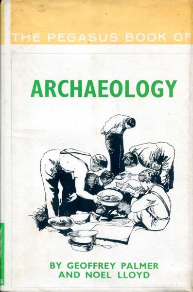 Image for Archaeology (Pegasus Books)