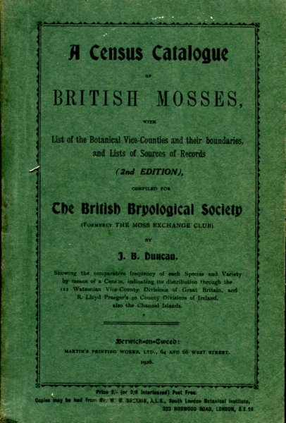 Image for A Census Catalogue of British Mosses with List of the Botanical Vice-Counties and their boundaries, and Lists of Sources of Records (interleaved edition)