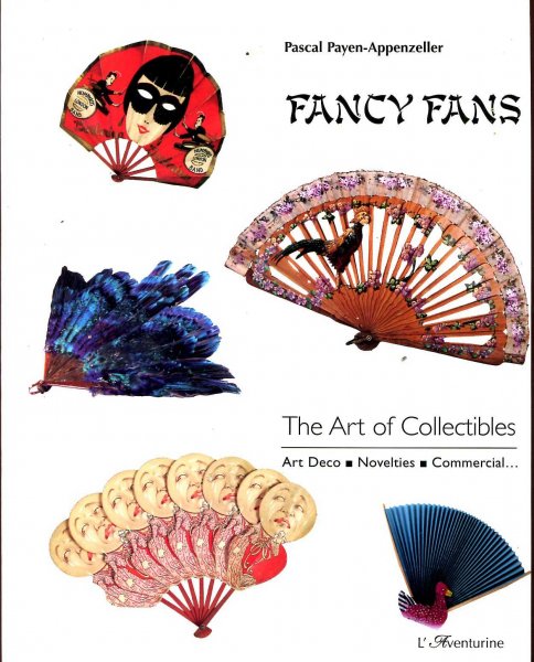 Image for Fancy Fans : The Art of Collectibles