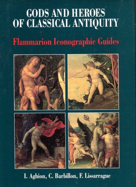 Gods and Heroes of Classical Antiquity Image for Gods and Heroes of Classical Antiquity