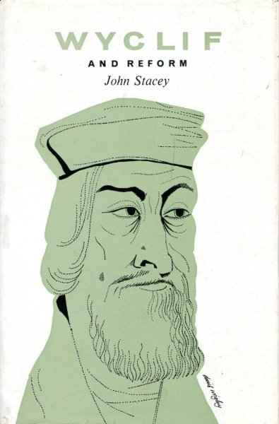 Image for John Wyclif and Reform