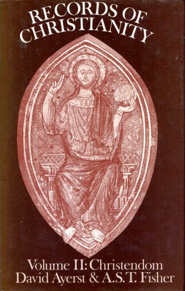 Image for Records of Christianity, Volume II : Christendom