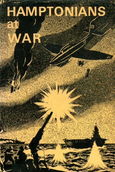 Image for Hamptonians at War - some war experiences of Old Boys of Hampton Grammar School