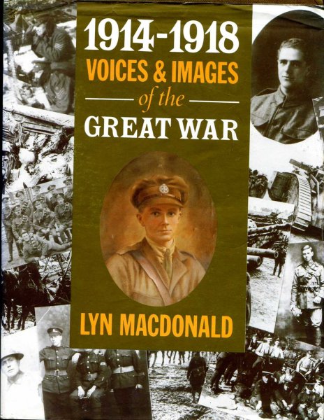 Image for 1914-1918 : Voices and Images of the Great War