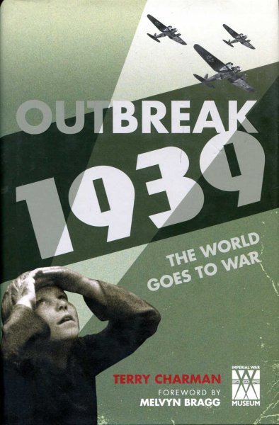 Image for Outbreak: 1939 : The World Goes to War