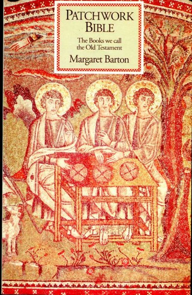 Image for Patchwork Bible - the Books we call the Old Testament