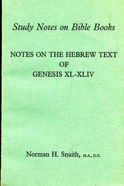 Image for Notes on the Hebrew Text of Genesis XL-XLIV