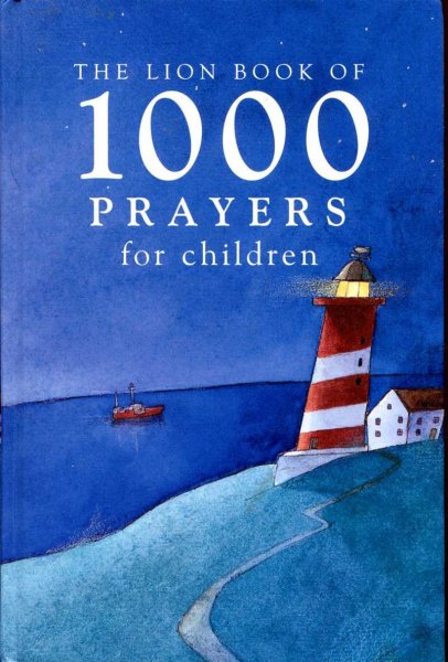 Image for The Lion Book of 1000 Prayers for Children