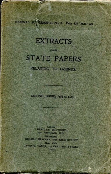Image for Extracts from State Papers Relating to Friends, second series 1659 to 1664 - Journal of the Friends Historical Society, Supplement No 9