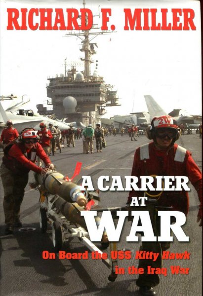 Image for A Carrier At War : On Board the USS Kitty Hawk in the Iraq War
