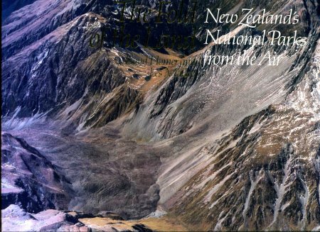 Image for The Fold of the Land : New Zealand's National Parks from the Air