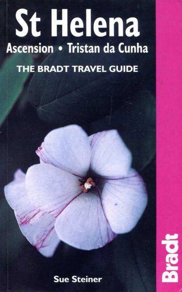 Image for St Helena - Ascension - Tristan da Cunha: The Bradt Travel Guide