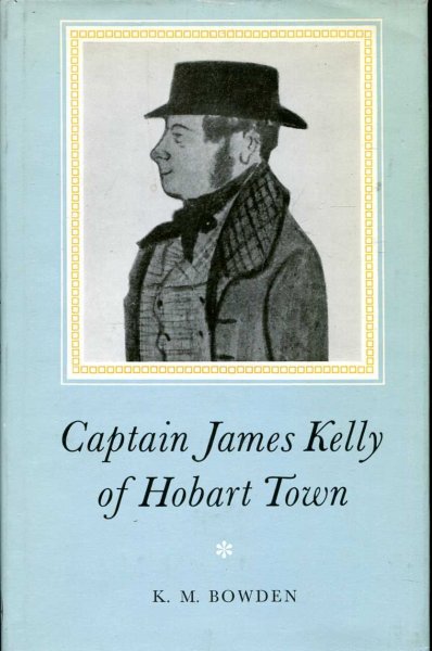 Image for Captain James Kelly of Hobart Town