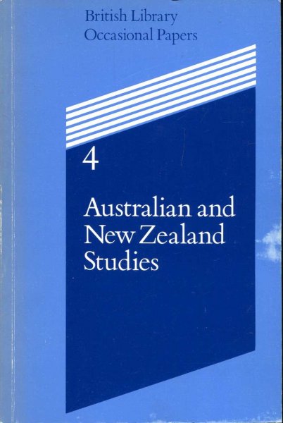 Image for Australian and New Zealand Studies, British Library Occasional Papers 4