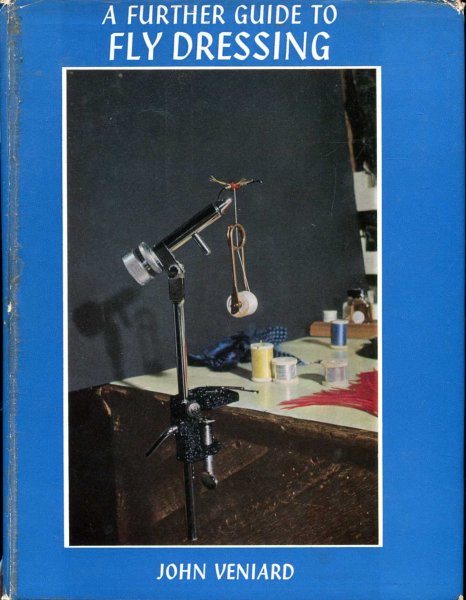 Image for A Further Guide to Fly Dressing
