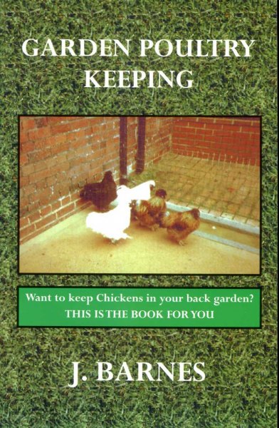 Image for Garden Poultry Keeping (International Poultry Library)