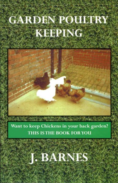 Image for Garden Poultry Keeping (International Poultry Library)