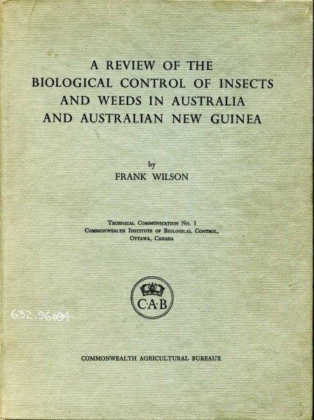Image for A Review of the Biological Control of Insects and Weeds in Australia and Australian New Guinea