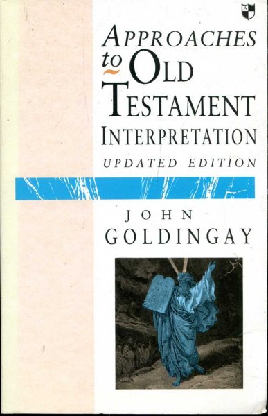 Image for Approaches to Old Testament Interpretation