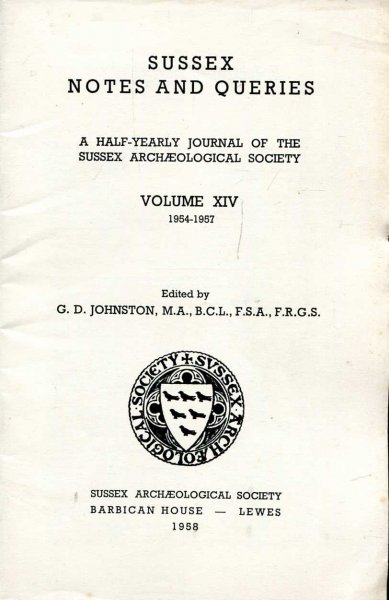 Image for Sussex Notes and Queries A half-yearly journal of The Sussex Archaeological Society volume XIV 1954-1957 : General Index