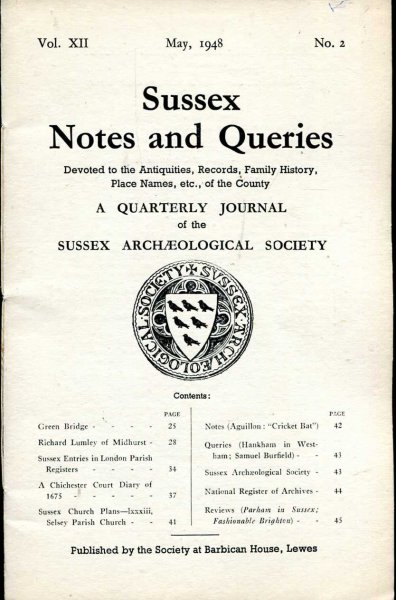 Image for Sussex Notes and Queries A quarterly journal of The Sussex Archaeological Society volume XII No 2 May 1948