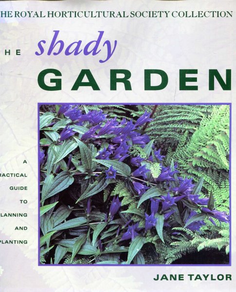 Image for The Shady Garden - a practical guide to planning and planting