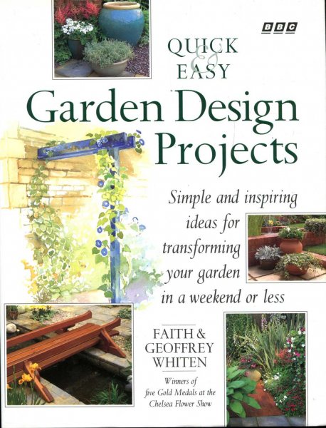 Image for Quick and Easy Garden Design Projects