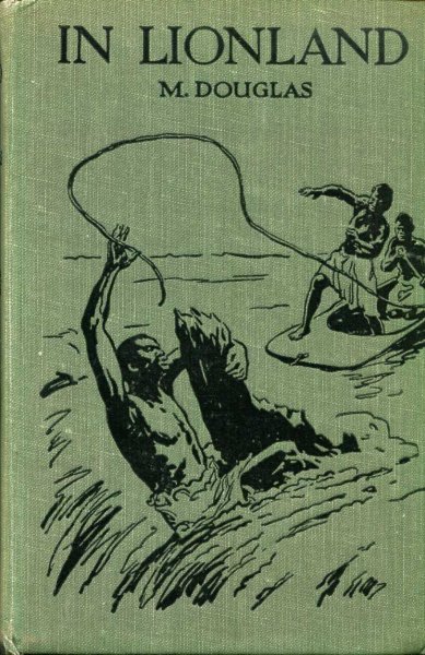 Image for In Lionland - the story of Livingstone and Stanley
