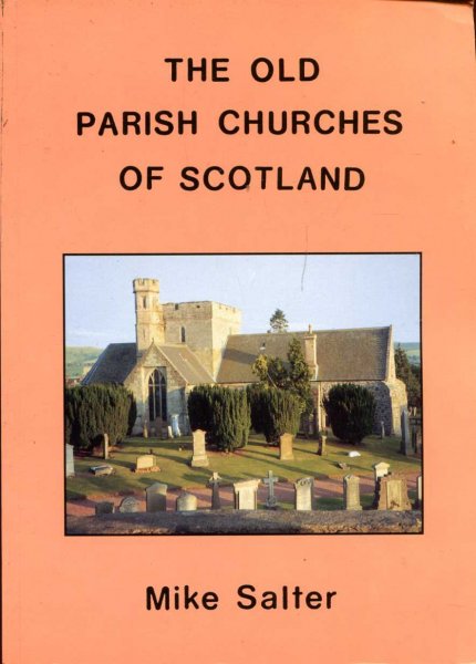 Image for The Old Parish Churches of Scotland
