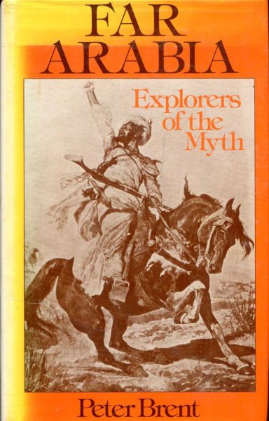 Far Arabia - explorers of the myth Image for Far Arabia - explorers of the myth