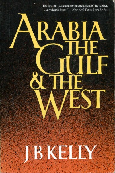 Image for Arabia, the Gulf and the West