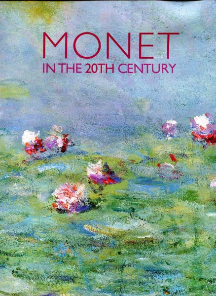 Image for Monet in the 20th Century