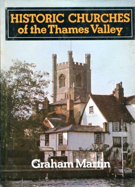 Image for Historic Churches of the Thames Valley