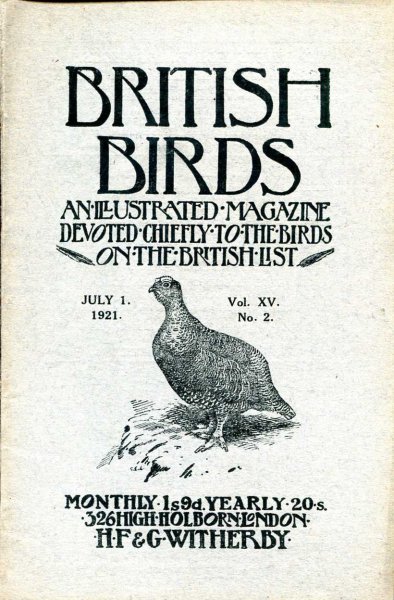 Image for British Birds An Illustrated Magazine devoted chiefly to the birds on the British List, volume XV, No 2, July 1 1921